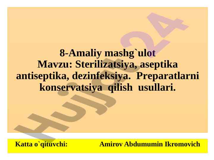 Stеrilizatsiya va asеptika tushunchalari