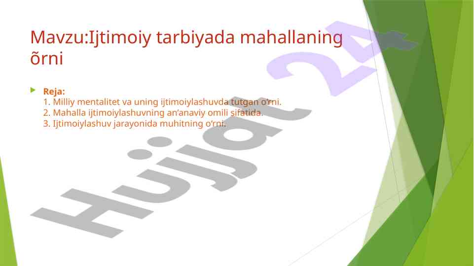 Ijtimoiy tarbiyada mahallaning o‘rni tahlili