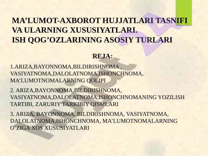 Ma'lumot-axborot hujjatlari tasnifi va xususiyatlari