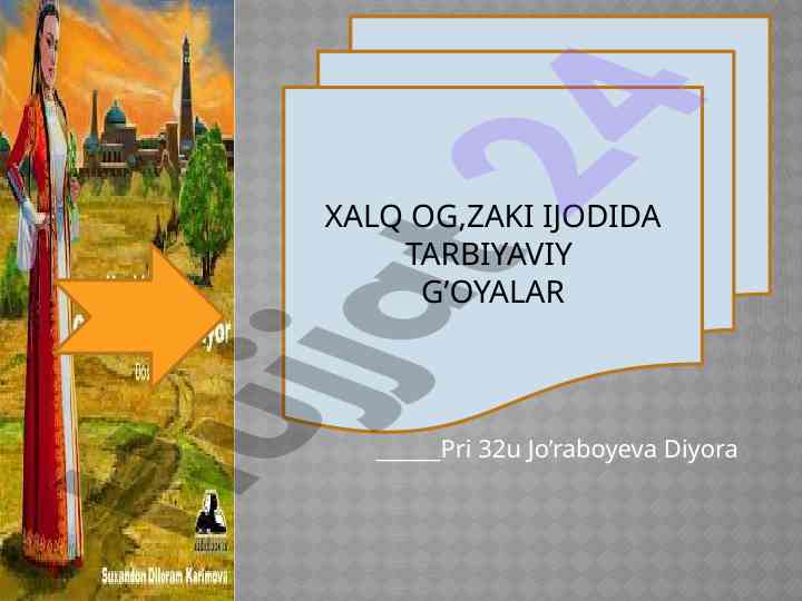 Xalq og’zaki ijodida tarbiyaviy g’oyalar tahlili