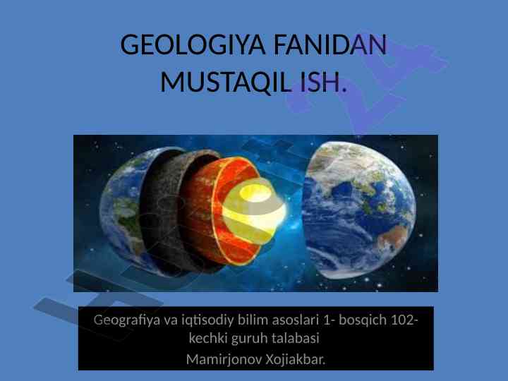 Magmatizm jarayoni va uning asosiy tushunchalari