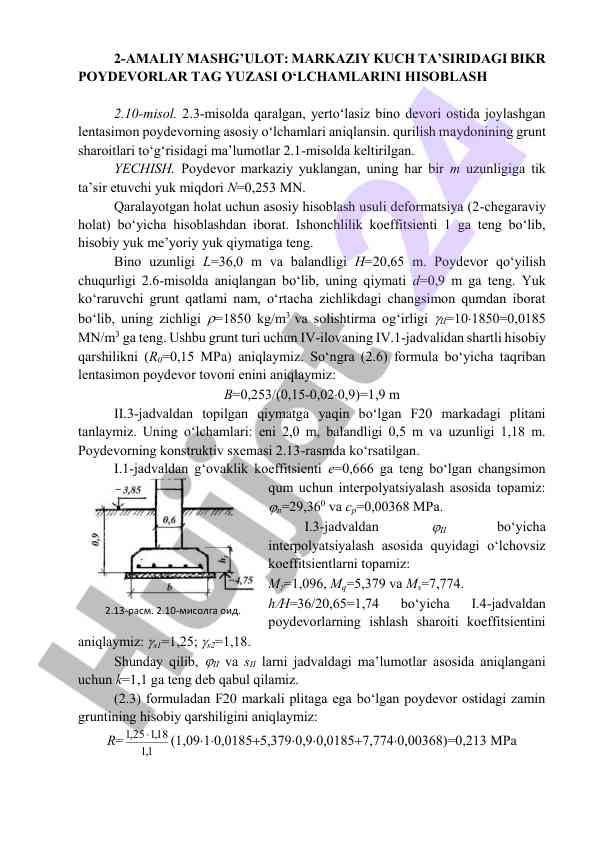 Amaliy mashg'ulot: poydevorlar hisoblash usullari