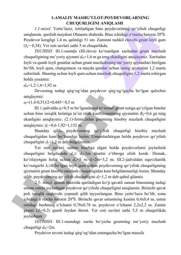 Poydevorning chuqurligini aniqlash amaliy mashg‘uloti