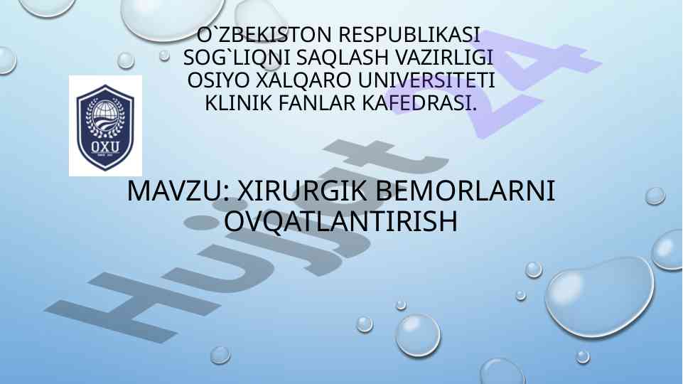 Xirurgik bemorlarga ovqatlantirish rejasi