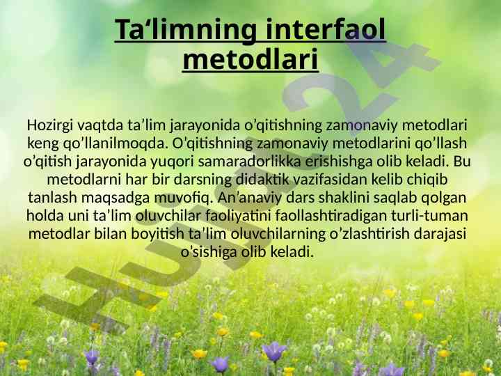 Ta‘limning interfaol metodlari va ularning ahammiyati