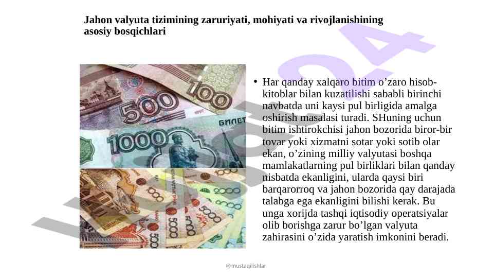 Jahon valyuta tizimining zaruriyati va rivojlanishi