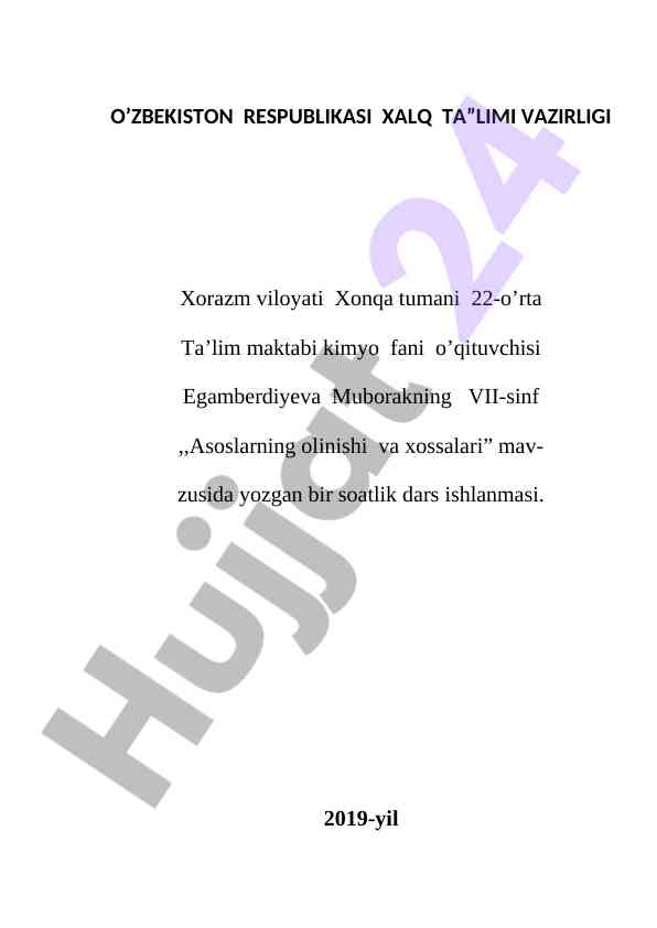 Asoslarning olinishi va xossalari dars ishlanmasi