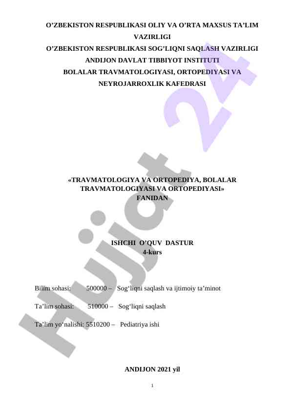 Travmatologiya va ortopediya fanidan o’quv dasturi