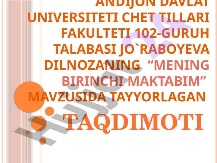 Mening birinchi maktabim taqdimoti