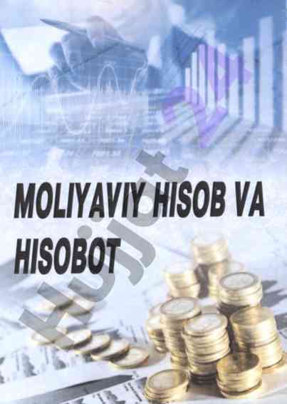 Moliyaviy hisob va hisobot o‘quv qo‘llanma 2019