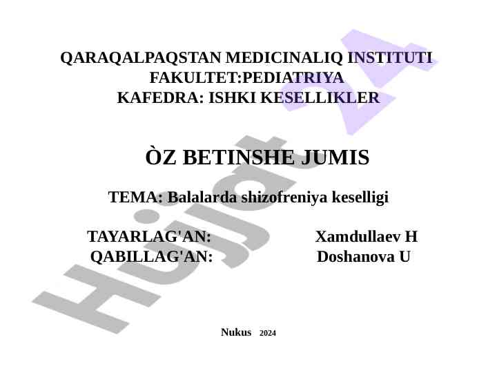 Balalarda shizofreniya keselligi tahlili
