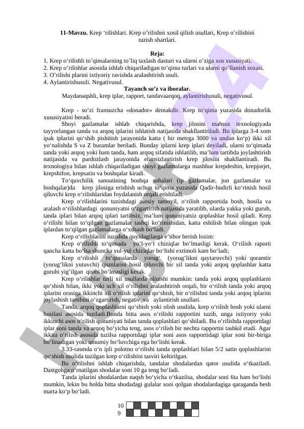 Krep o’rilishlari va texnologik xususiyatlari