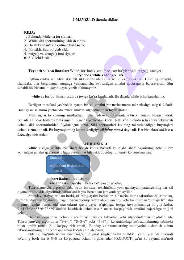 Pythonda sikllar va ularning qo‘llanilishi
