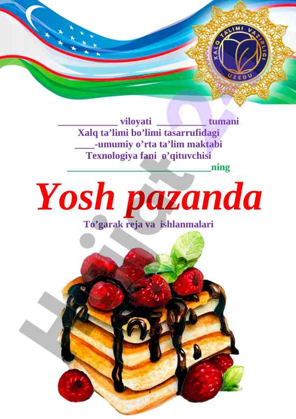 Yosh pazanda to‘garak reja va ishlanmalari