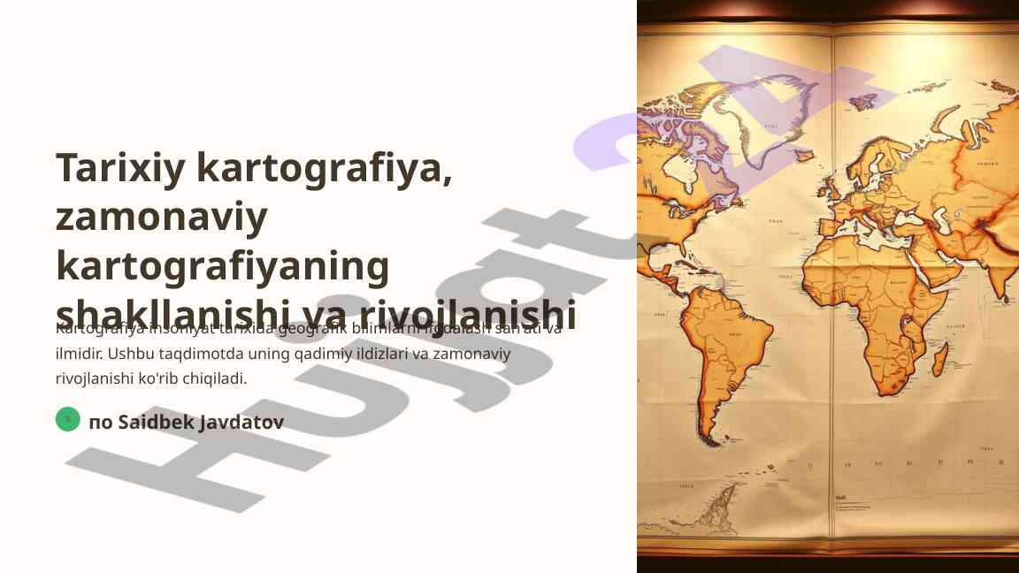 Zamonaviy kartografiyaning rivojlanishi taqdimoti