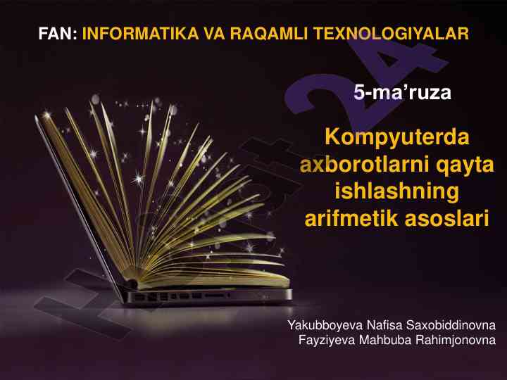 Kompyuterda axborotlarni qayta ishlash asoslari