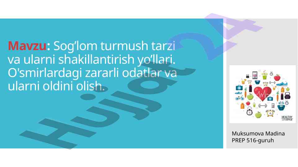 Sog’lom turmush tarzi va ularni shakillantirish yo’llari