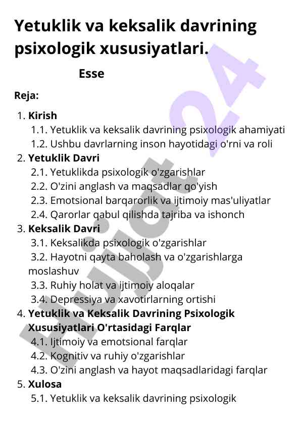 Yetuklik va keksalik davrining psixologik xususiyatlari