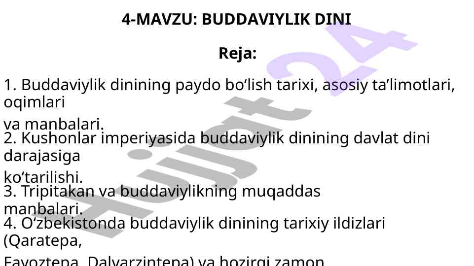 Buddaviylik dinining tarixi va asosiy oqimlari