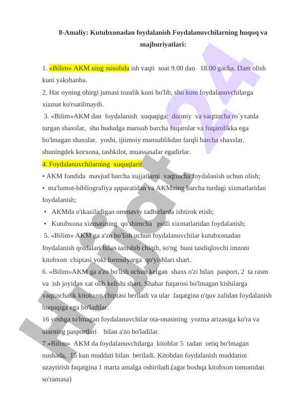 Kutubxonadan foydalanish huquqlari va majburiyatlari