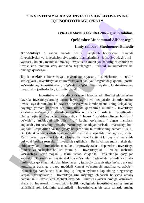 Investitsiyalar va investitsion siyosatning iqtisodiyotdagi o‘rni