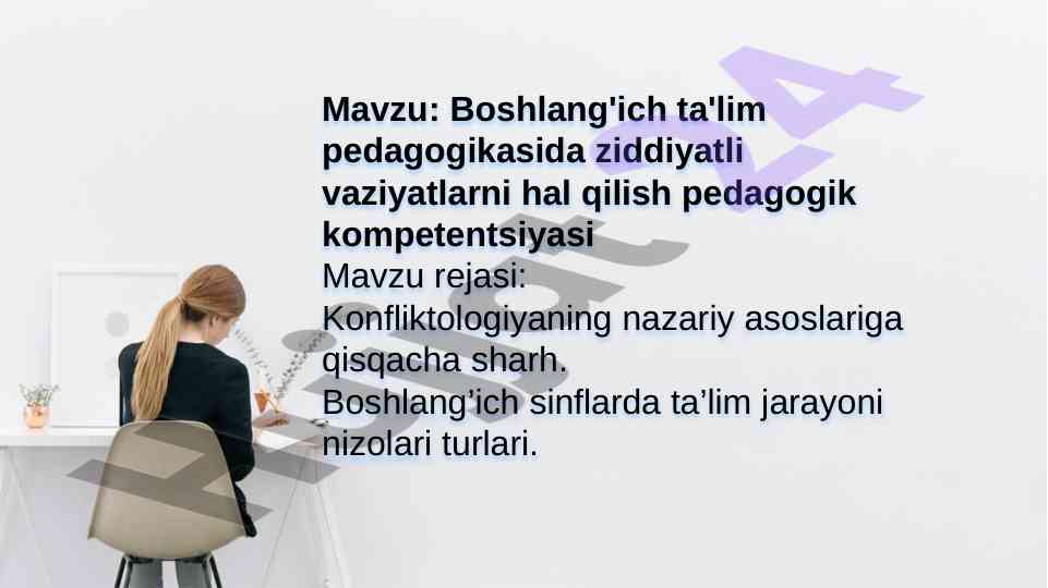 Boshlang'ich ta'limda ziddiyatlarni hal qilish usullari