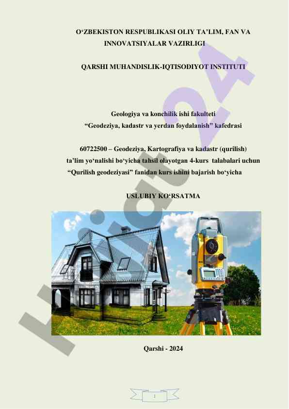 Qurilish geodeziyasi fani bo‘yicha kurs ishlari