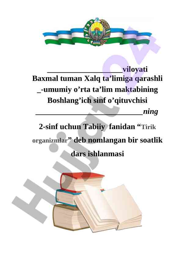 Tirik organizmalar dars ishlanmasi