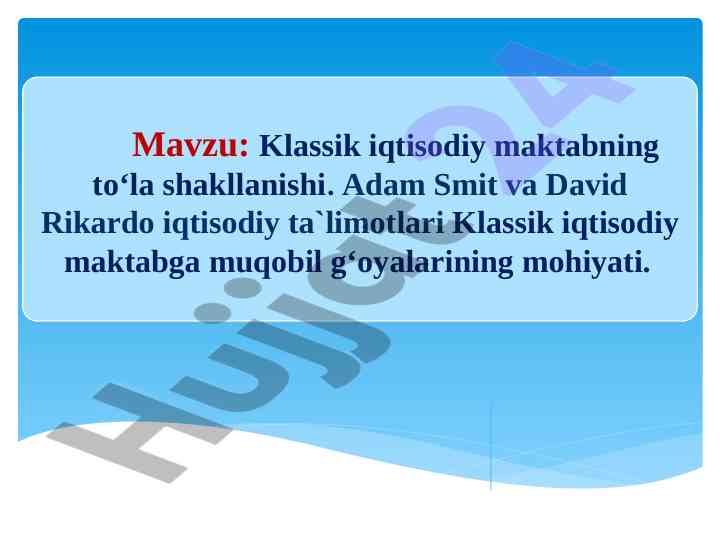 Klassik iqtisodiy maktabning to'la shakllanishi