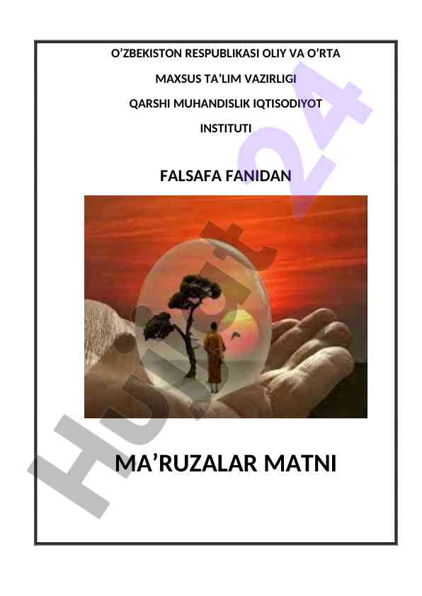 Falsafa fanidan ma’ruzalar matni 2018 yil