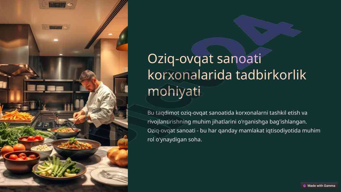 Oziq-ovqat sanoatida tadbirkorlik mohiyati