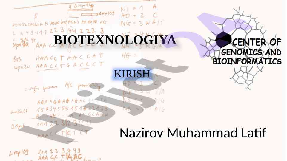 Biotexnologiya haqida asosiy ma’lumotlar