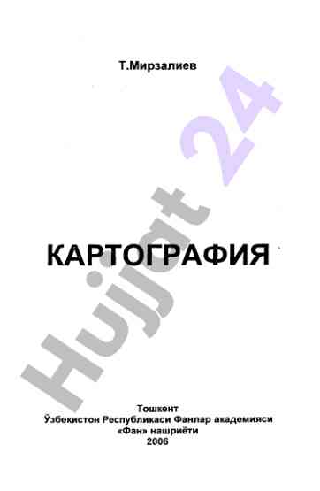Kartografiya: tarixi va usullari haqida ma'lumotlar
