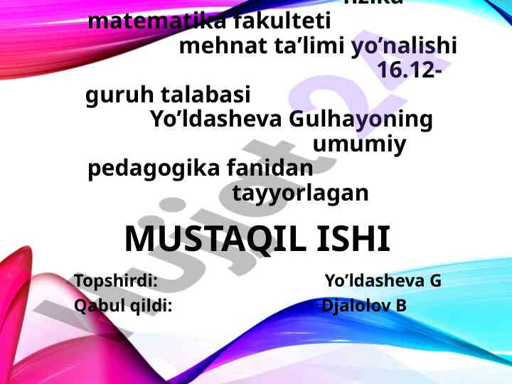 O‘qituvchi mahorati masalalari va tarixiy fikrlari