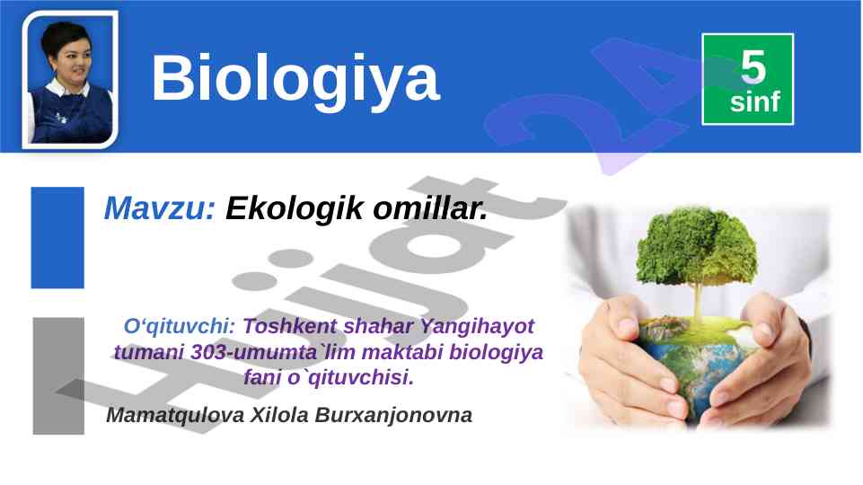 Ekologik omillar va ularning tabiiy jamoalar
