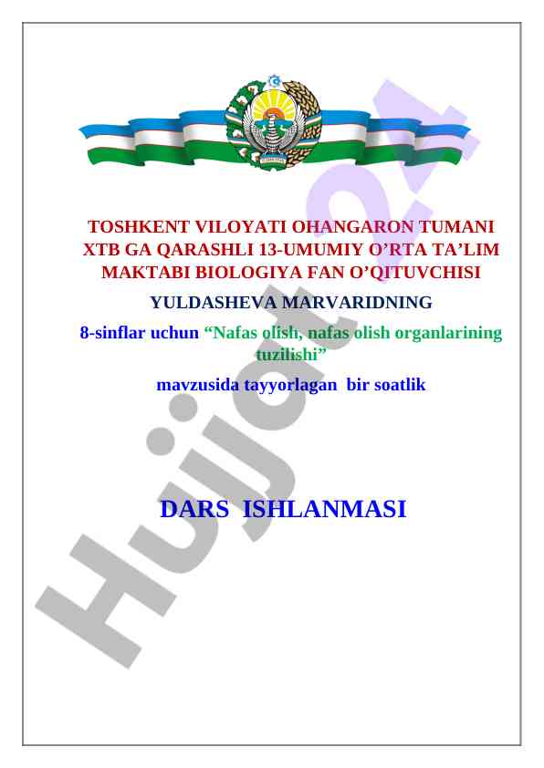 Nafas olish organlarining tuzilishi dars ishlanmasi