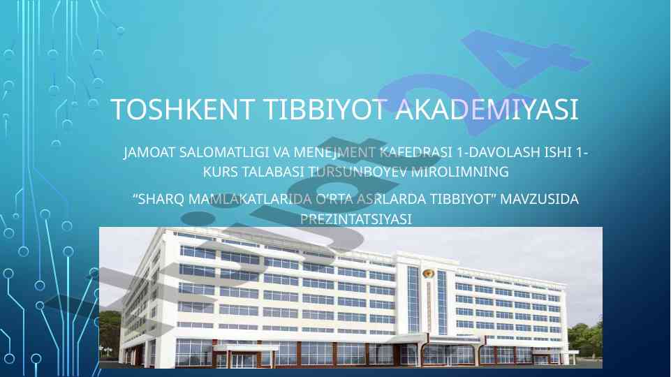 Sharq mamlakatlarida o'rta asrlarda tibbiyot