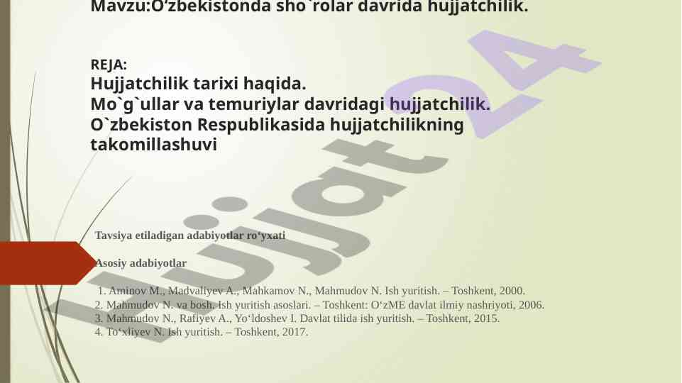 O‘zbekistonda sho‘rolar davrida hujjatchilik tahlili