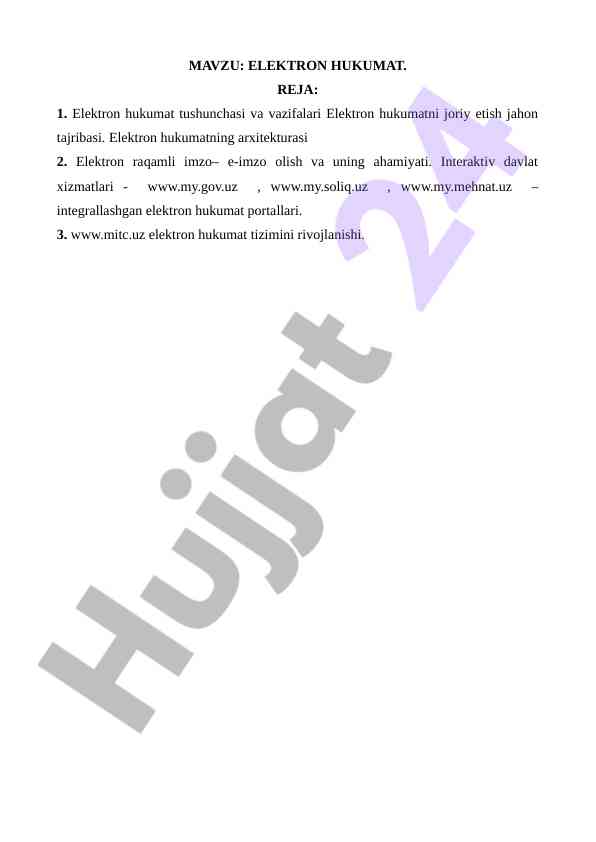 Elektron hukumat tushunchasi va vazifalari