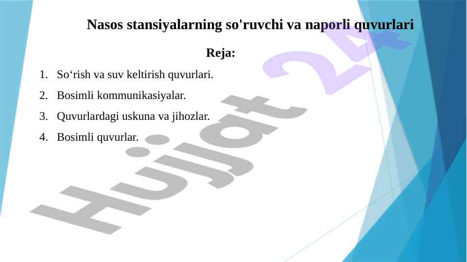 Nasos stansiyalari so'ruvchi va naporli quvurlar