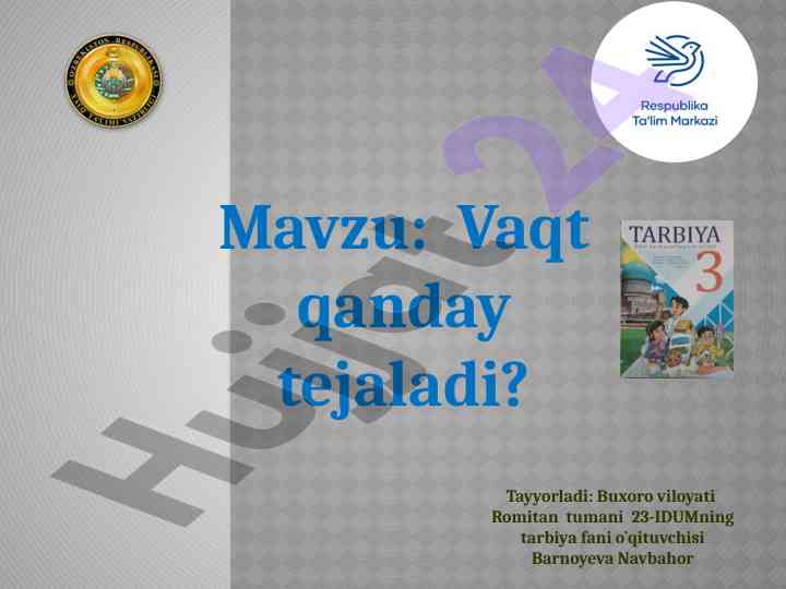Vaqt qanday tejaladi? o‘qitish metodlari va texnologiyalari