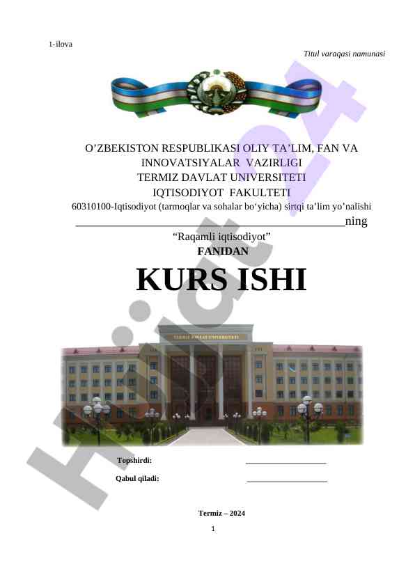 Raqamli iqtisodiyot fanidan kurs ishini yozish