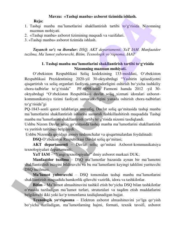 Tashqi manba axborot tizimida ishlash usullari