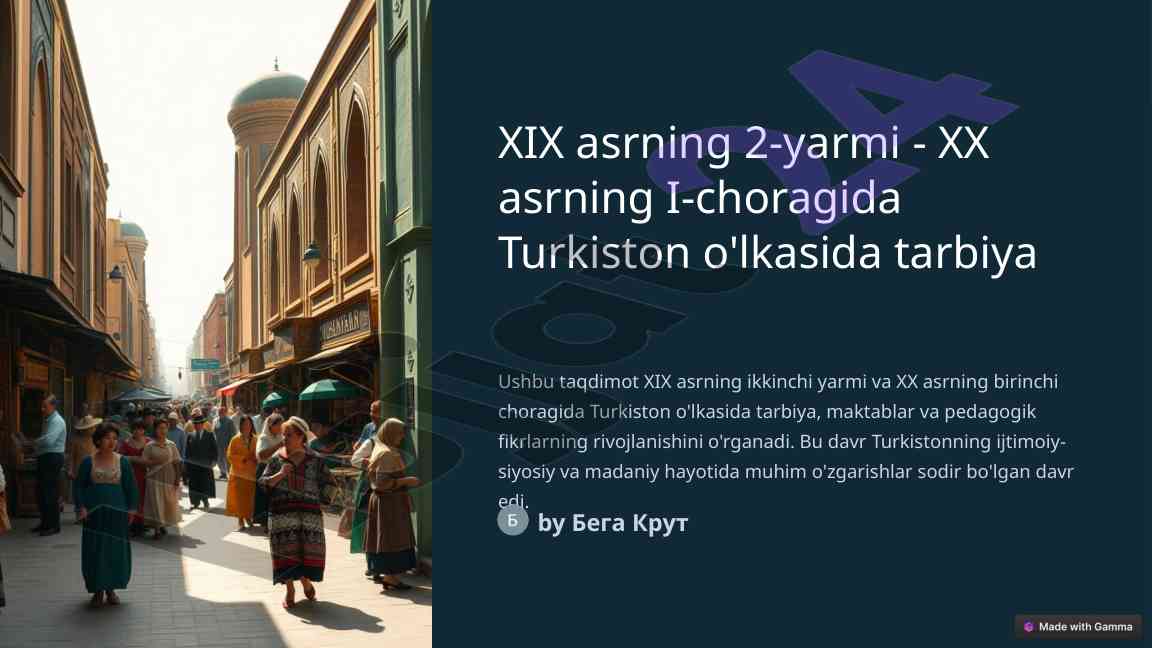 Tarbiya rivojlanishi xix asr va xx asrda turkistonda