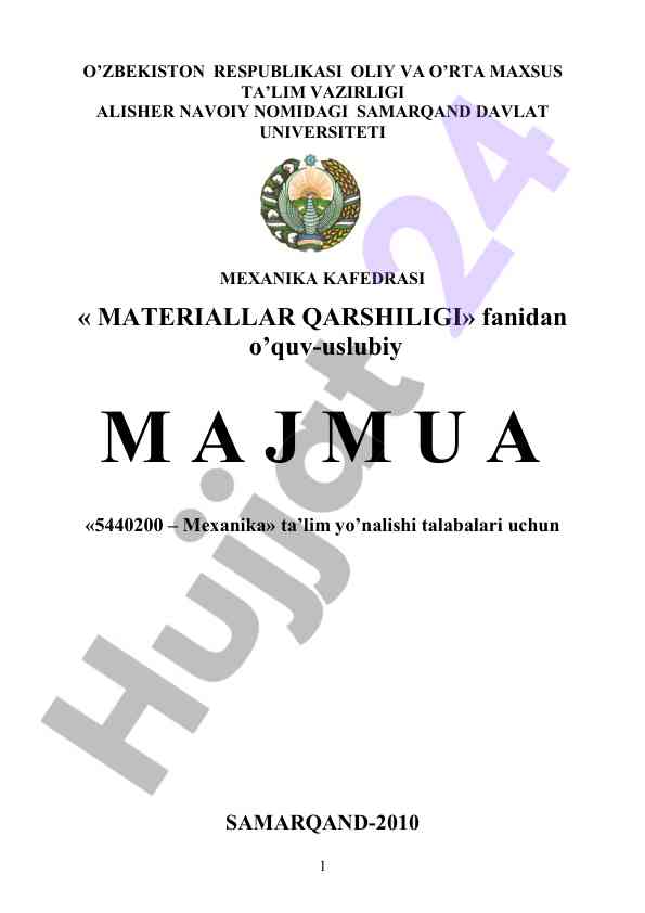 O‘quv-uslubiy majmuasi materiallar qarshiligi