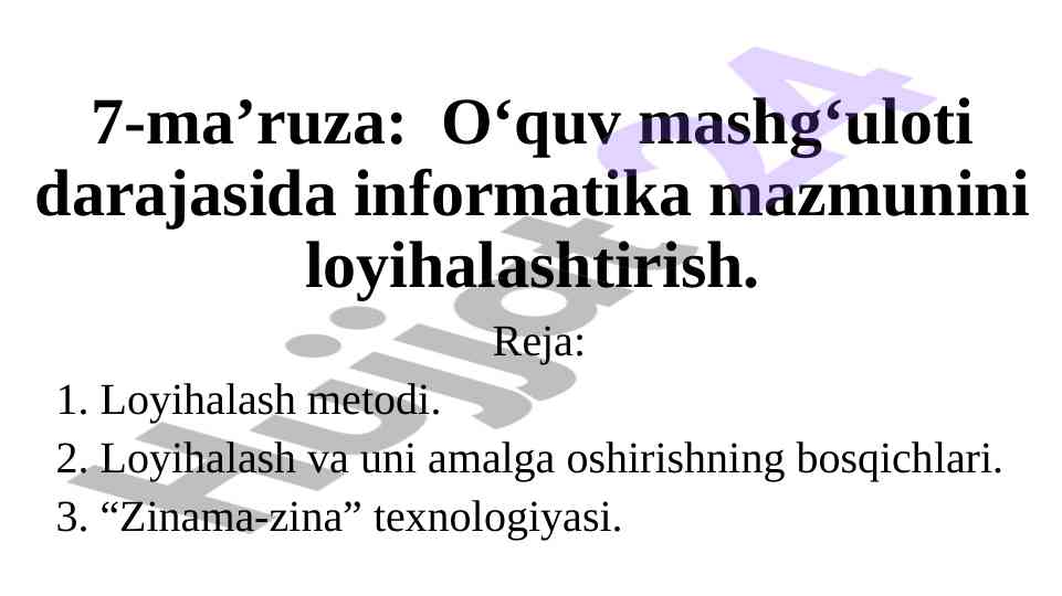 Oʻquv mashgʻuloti darajasida informatika mazmuni