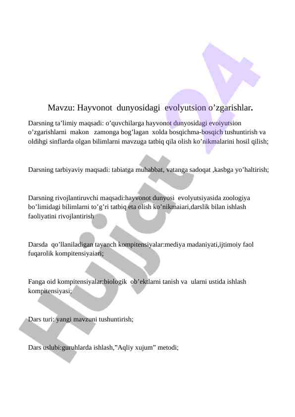 Hayvonot dunyosidagi evolyutsion o'zgarishlar