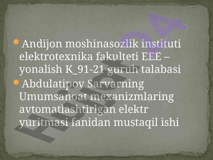 Umumsanoat mexanizmlarining avtomatlashtirilgan elektr yuritmalari