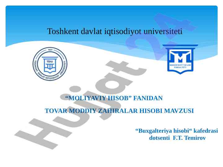 Buxgalteriya hisobi tovar moddiy zaxiralari mavzusi