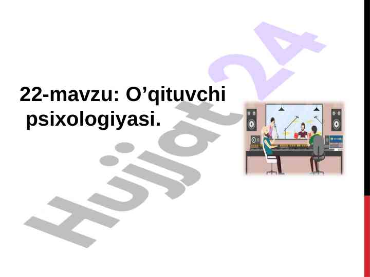 O’qituvchi psixologiyasi dars rejasi
